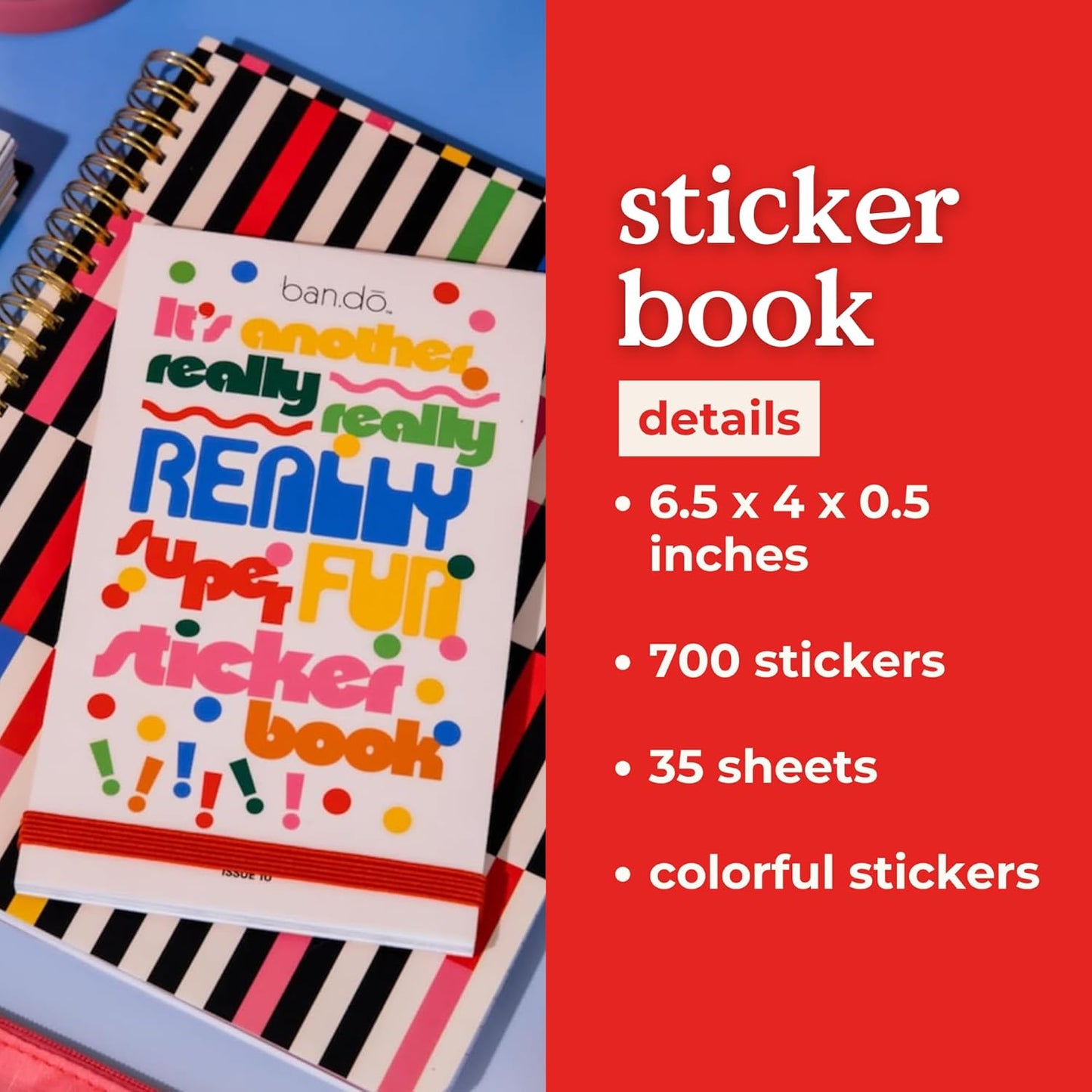 ban.do Sticker Book with Over 700 Assorted Stickers and 35 Sheets, Fun/Colorful/Aesthetic Pack with for Scrapbooking Planners or Journals (Issue 10)