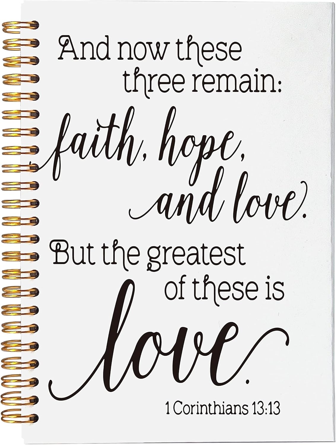 VNWEK Christian Bible Scripture 1 Corinthians 13:13 and Now These Three Remains Spiral Notebook Journal 5.5 x 8.3 inches,Christian Themed Lined Hardcover Spiral Notebook,Gifts for Women Teens Girls